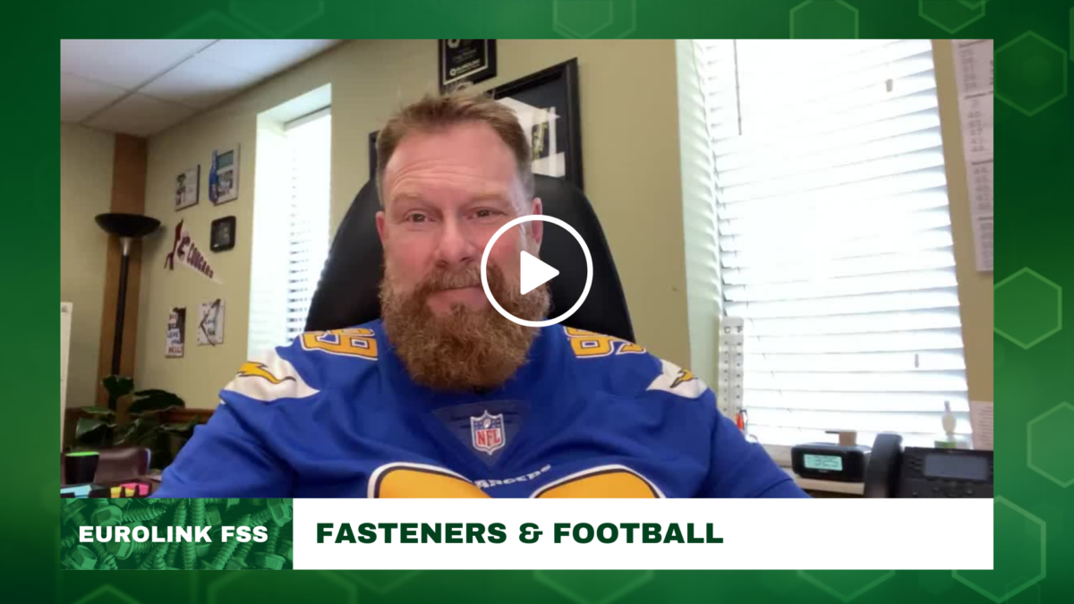 October 2022 Eurolink Vlog about Football and Fasteners