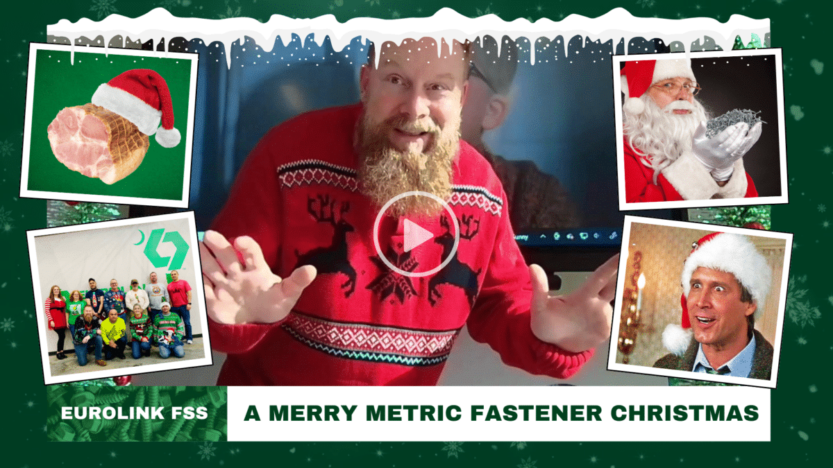 A Merry Metric Fastener Christmas Vlog thumbnail image with play button - Eurolink FSS